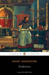 Confessions - Saint Augustine
