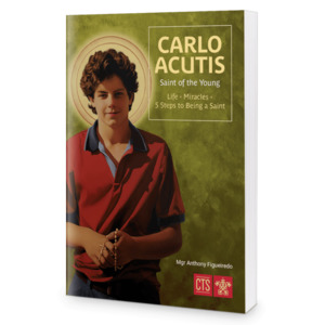 Carlo Acutis: Saint of the Young