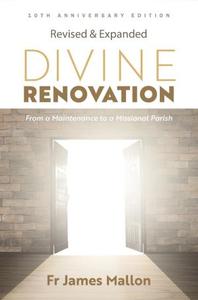 Books: Divine Renovation: Revised Expanded 10th Anniversary Ed
