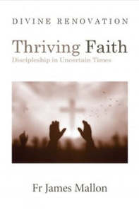 Divine Renovation: Thriving Faith - Discipleship in uncertain times