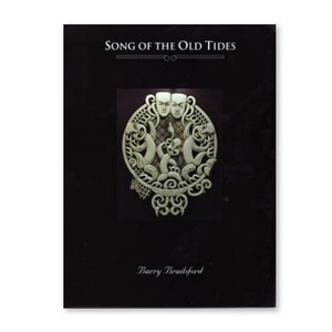 Products: Song of the Old Tides by Barry Braislford