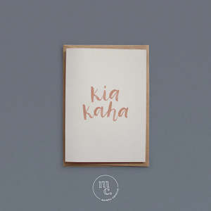 Kia Kaha Greeting Card