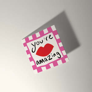 You're Amazing Card