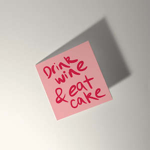 Greeting Cards: Drink Wine and Eat Cake Card