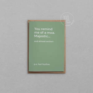 You remind me of a moa Greeting Card