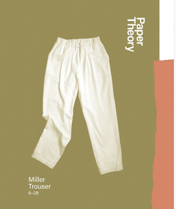 Products: Paper Theory - Miller Trousers - Studio of Sewing