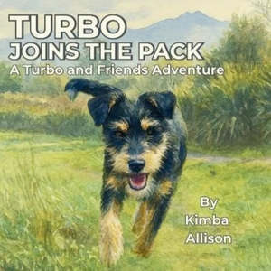 Frontpage: Turbo Joins The Pack Children's Picture Book - By NZ Author Kimba Allison