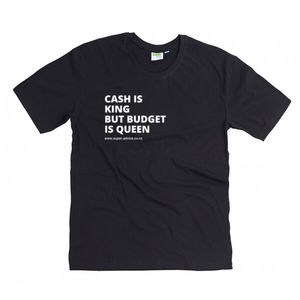 Products: Cash Is King But Budget Is Queen Black T-shirt