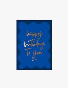 Wavy Birthday - Midnight