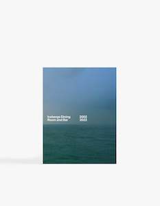 Harper Collins: Icebergs Dining Room And Bar 2002 2022 - Book