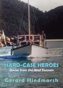 Products: Hard Case Heroes: Stories from the Abel Tasman