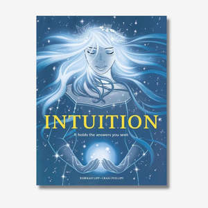 Intuition - It Holds the Answers You Seek Book