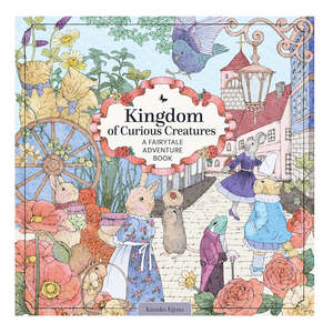 Kingdom of Curious Creatures Colouring Book