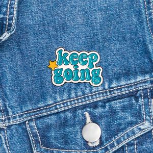 Mindful Pins: Mindful Pin - Keep Going