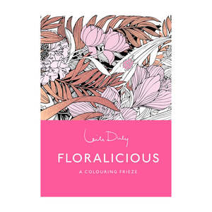 Art Colouring: Floralicious- A Colouring Frieze