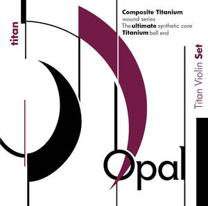 Violin Strings: Opal Titan Violin Strings Set