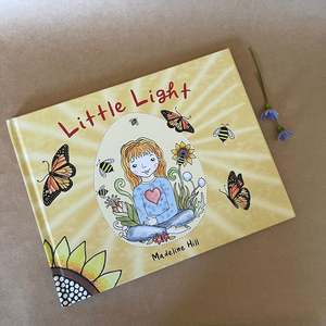 LITTLE LIGHT ~ MADELINE HILL
