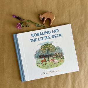 ROSALIND AND THE LITTLE DEER ~ ELSA BESKOW