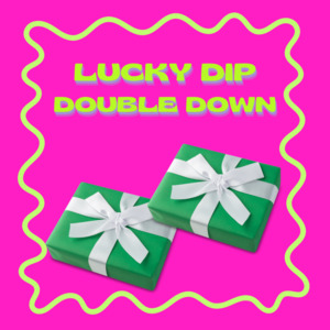 Products: Lucky Dip Double Down