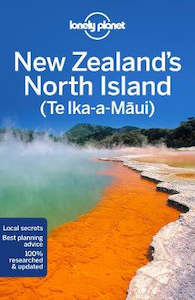Travel: Lonely Planet New Zealand's North Island
