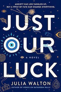 Young Adult: Just Our Luck