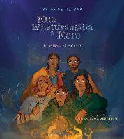 Kua Wheturangitia a Koro (Hardback)
