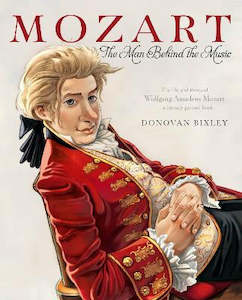 Graphic Novels: Mozart - The Man Behind the Music