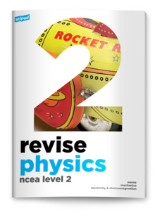 NCEA LEVEL 2 PHYSICS REVISION sciPAD