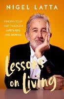 Web Links For Product: Lessons on Living: Finding Your Way Through Life's Ups and Downs from the respected New Zealand psychologist and bestselling author