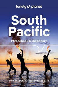 Oceania Language Learning: Lonely Planet South Pacific Phrasebook