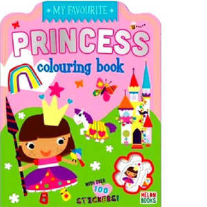 Children Early Learning: My Favourite Colouring Book Princess