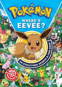 Children Early Learning: Pokemon Where's Eevee? An Evolutions Search and Find Book