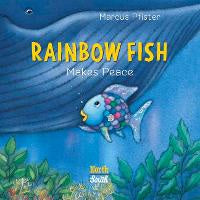 Rainbow Fish Makes Peace