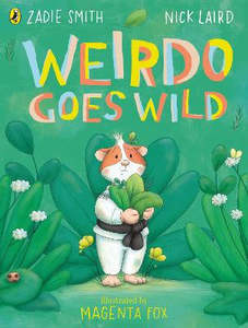 Picture Books: Weirdo Goes Wild