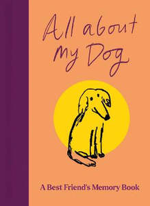 Non Fiction: All About My Dog (and Me)