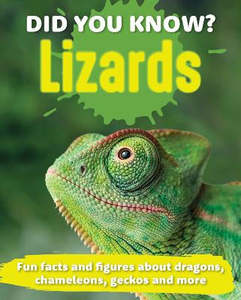 Children Non Fiction: Did You Know? Lizards