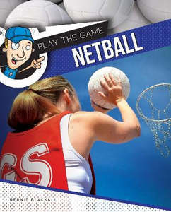 Children Non Fiction: Netball