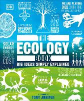 The Ecology Book: Big Ideas Simply Explained