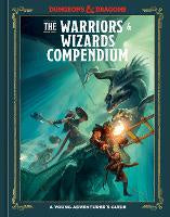 Hardback Books: The Warriors & Wizards Compendium (Dungeons & Dragons): A Young Adventurer's Guide