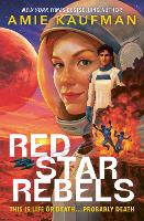 Children Teen Fiction: Red Star Rebels