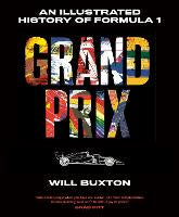 Non Fiction: Grand Prix: An Illustrated History of Formula 1