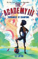 The Academy III Tournament of Champions