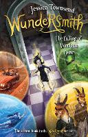 Children Teen Fiction: Wundersmith: The Calling of Morrigan Crow: Nevermoor 2