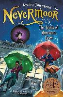 Nevermoor: The Trials of Morrigan Crow: Nevermoor 1