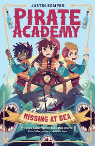 Children Teen Fiction: Missing at Sea: Pirate Academy 2