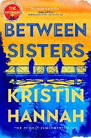 Fiction: Between Sisters