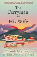 Fiction: The Ferryman and His Wife