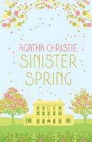 Fiction: SINISTER SPRING: Murder and Mystery from the Queen of Crime