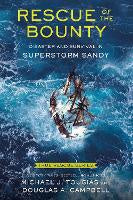 All: Rescue of the Bounty (Young Readers Edition): Disaster and Survival in Superstorm Sandy