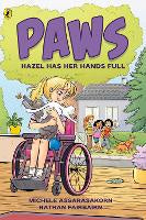 PAWS: Hazel Has Her Hands Full (PB)